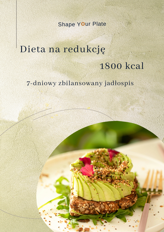 Gotowy Jadłospis Redukcyjny 1800 kcal