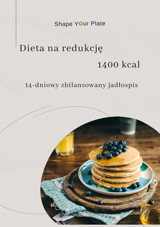 Gotowy Jadłospis Redukcyjny 1400 kcal